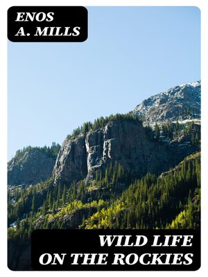 cover image of Wild Life on the Rockies